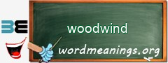 WordMeaning blackboard for woodwind